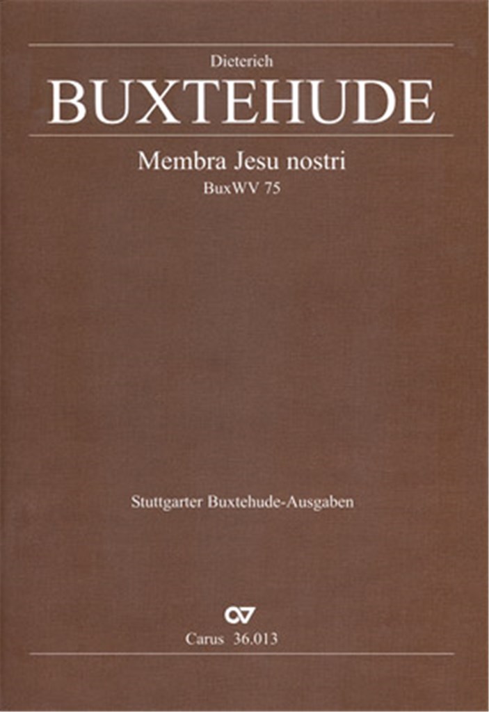 Membra Jesu nostri